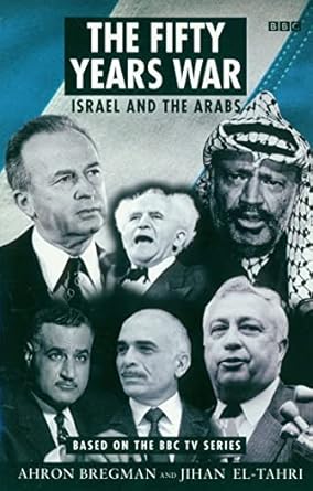 The Fifty Years War: Israel and the Arabs Paperback Book RRP 15.99 CLEARANCE XL 6.99