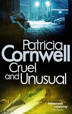 Patricia Cornwell Cruel & Unusual Paperback Book RRP 9.99 CLEARANCE XL 4.99