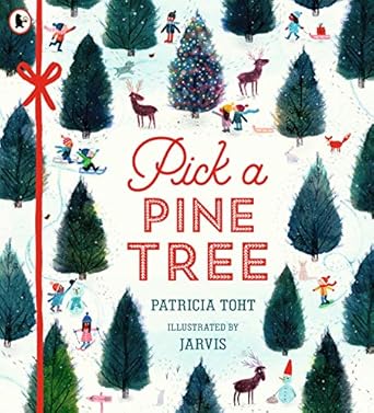 Patricia Toht Pick a Pine Tree Hardcover Book RRP 7.99 CLEARANCE XL 3.99