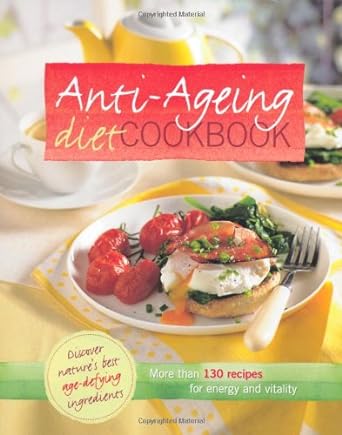 Readers Digest: Anti Ageing Diet Cookbook RRP 15.99 CLEARANCE XL 3.99
