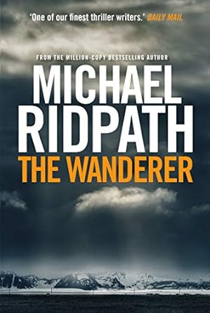 Michael Ridpath The Wanderer Paperback Book RRP 12.99 CLEARANCE XL 6.99