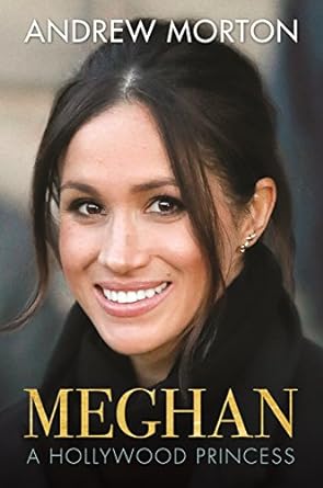 Andrew Morton: Meghan: A Hollywood Princess Hardcover Book RRP 20 CLEARANCE XL 5.99