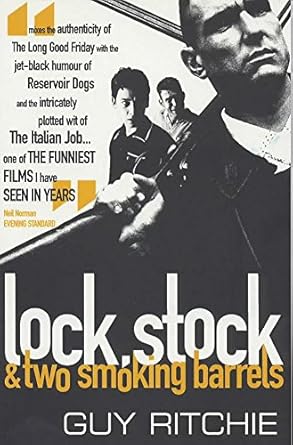 Guy Ritchie Lock Stock & Two Smoking Barrels Paperback Book RRP 3.99 CLEARANCE XL 1.99